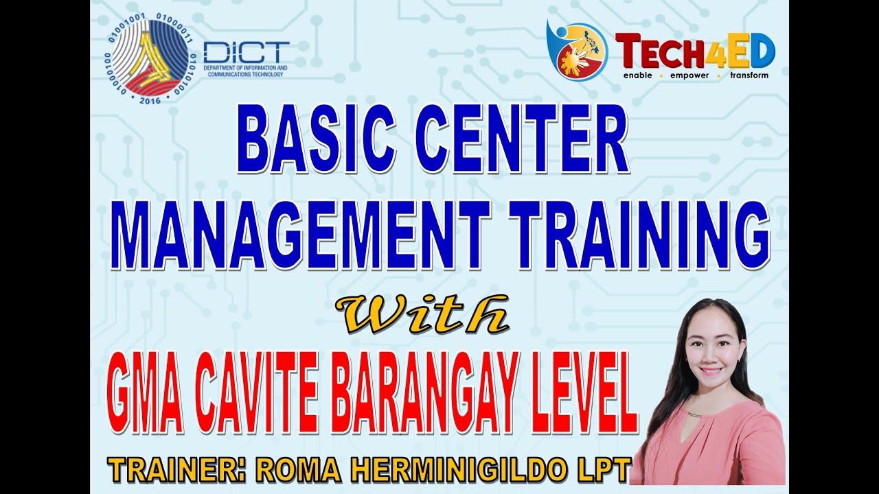 TECH4ED Basic Center Management Training by Roma Herminigildo, LPT