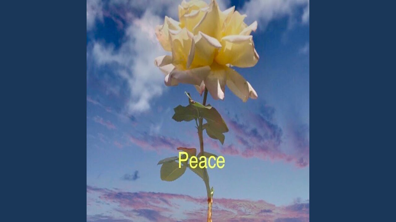 Peace [2020 Version]