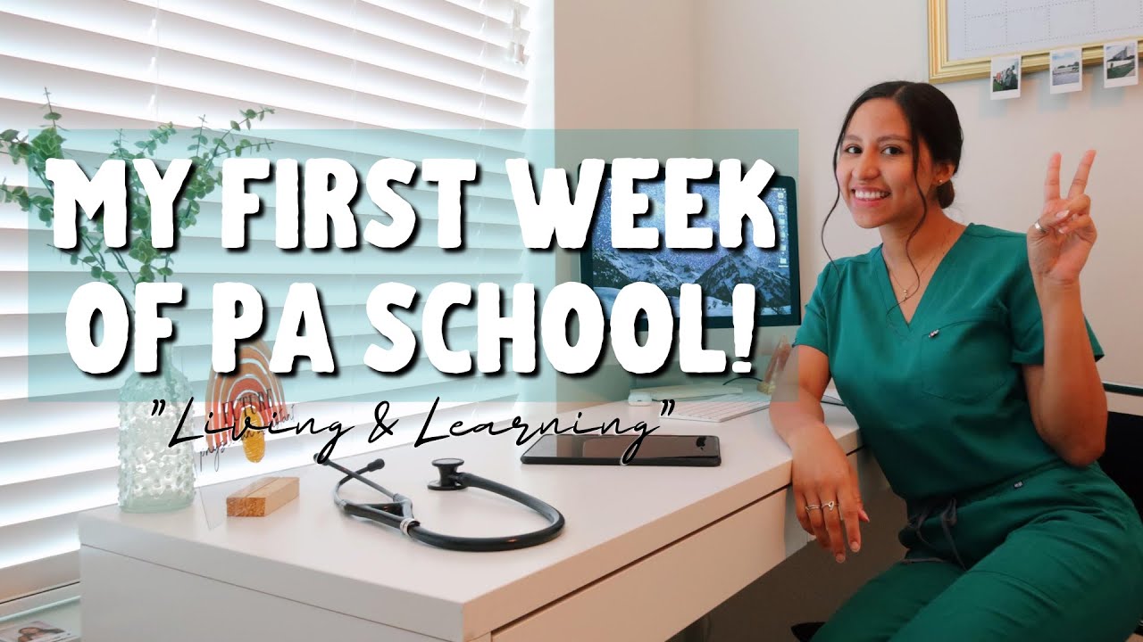 My FIRST WEEK in PHYSICIAN ASSISTANT (PA) SCHOOL!!! *as an official PA STUDENT* | Living & Learning