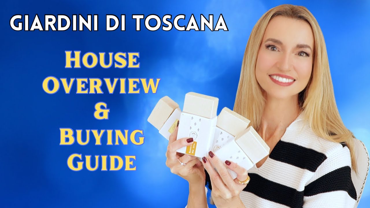 House Review & Buying Guide for Giardini Di Toscana Fragrances