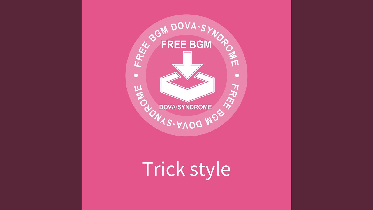 Trick style