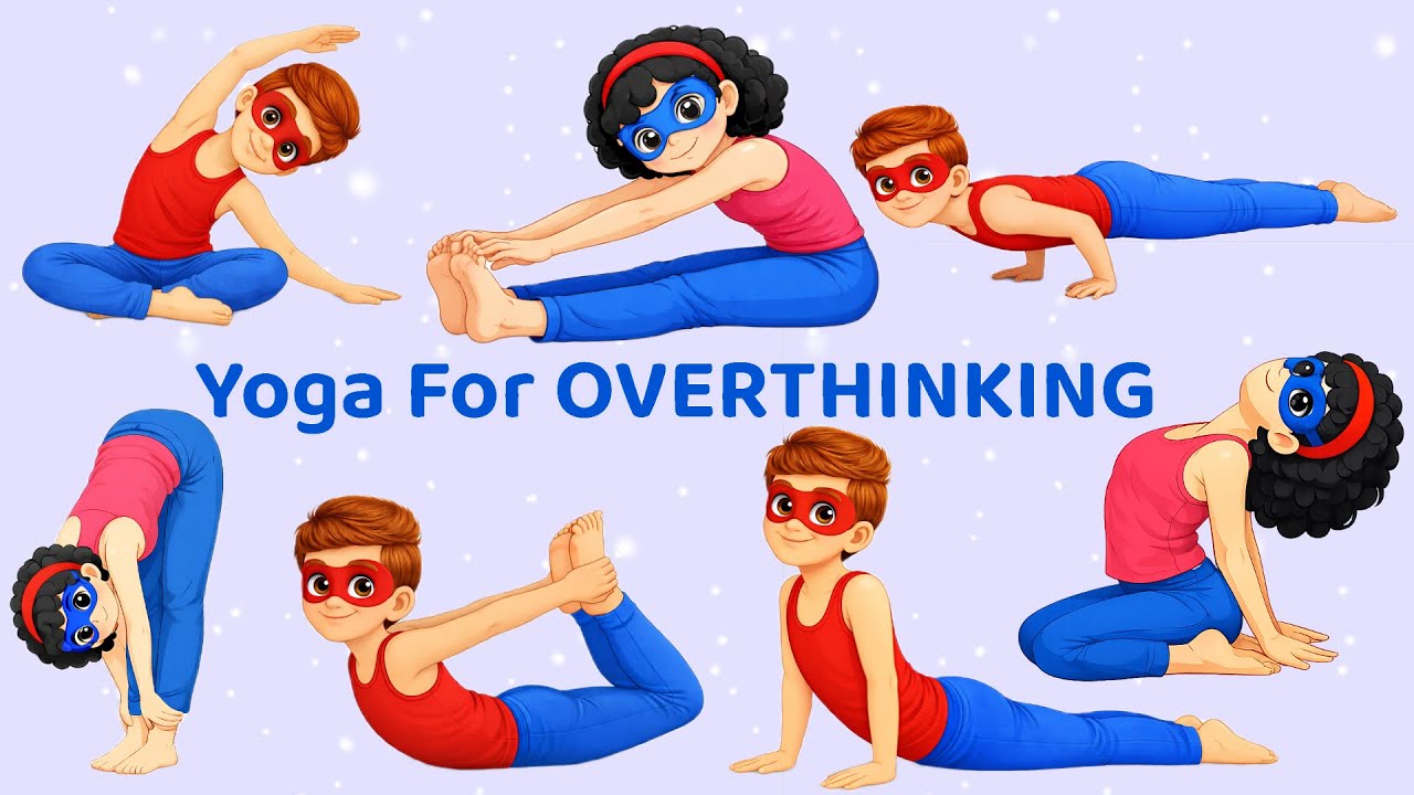 Best Yoga to reduce Overthinking | Yoga For Kids | Yoga For Children | Kids Yoga Video |Easykidsyoga
