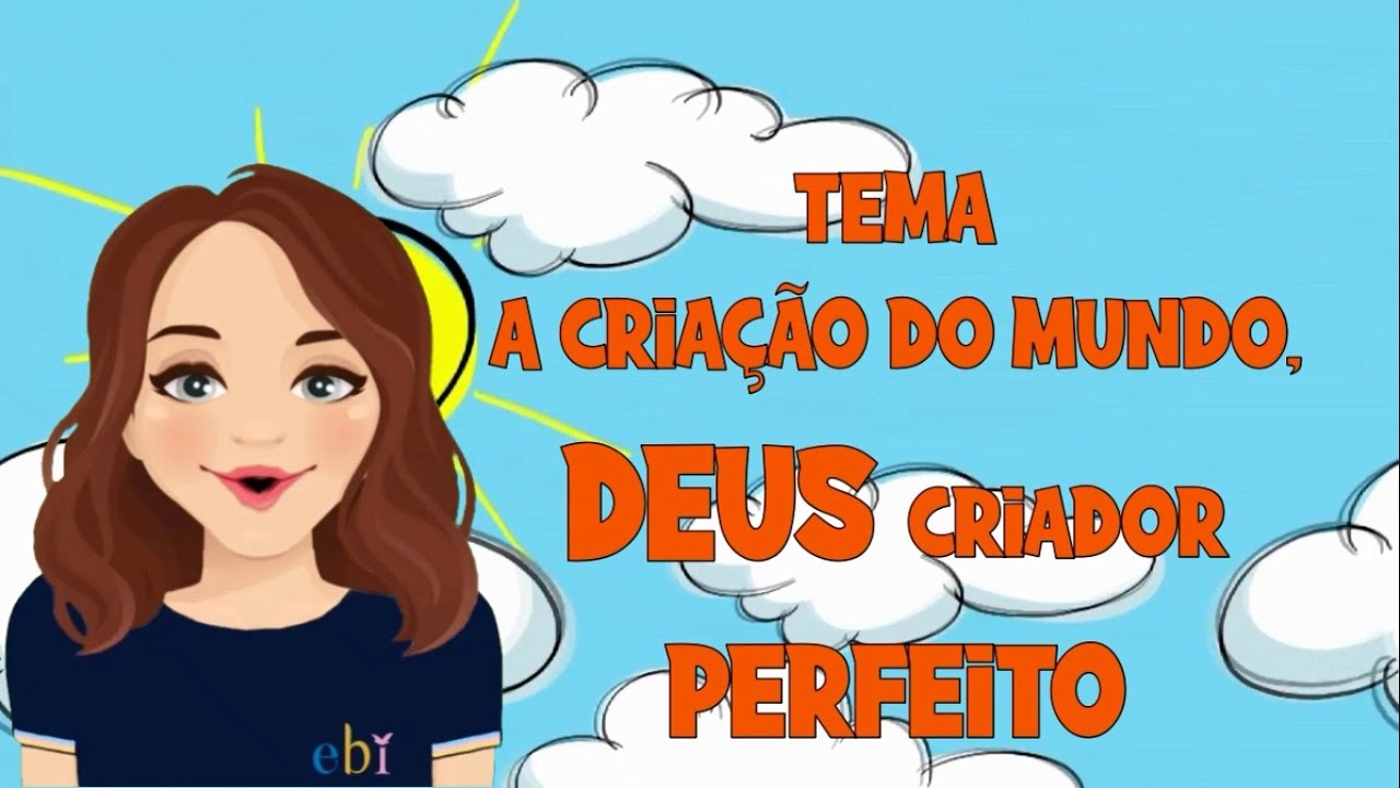Aulinha OnLine   2a Semana Janeiro 2021   Deus Criador Perfeito