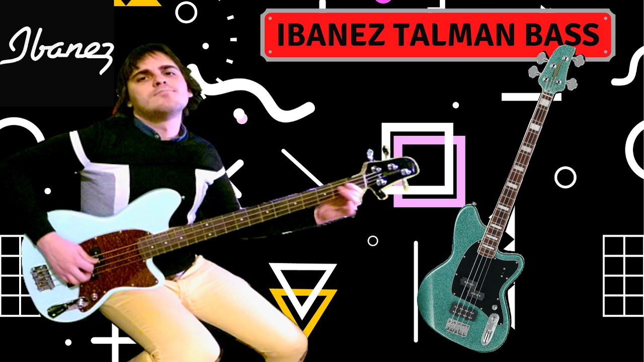 IBANEZ TALMAN BASS - L'esordio perfetto! (Ibanez TMB100)