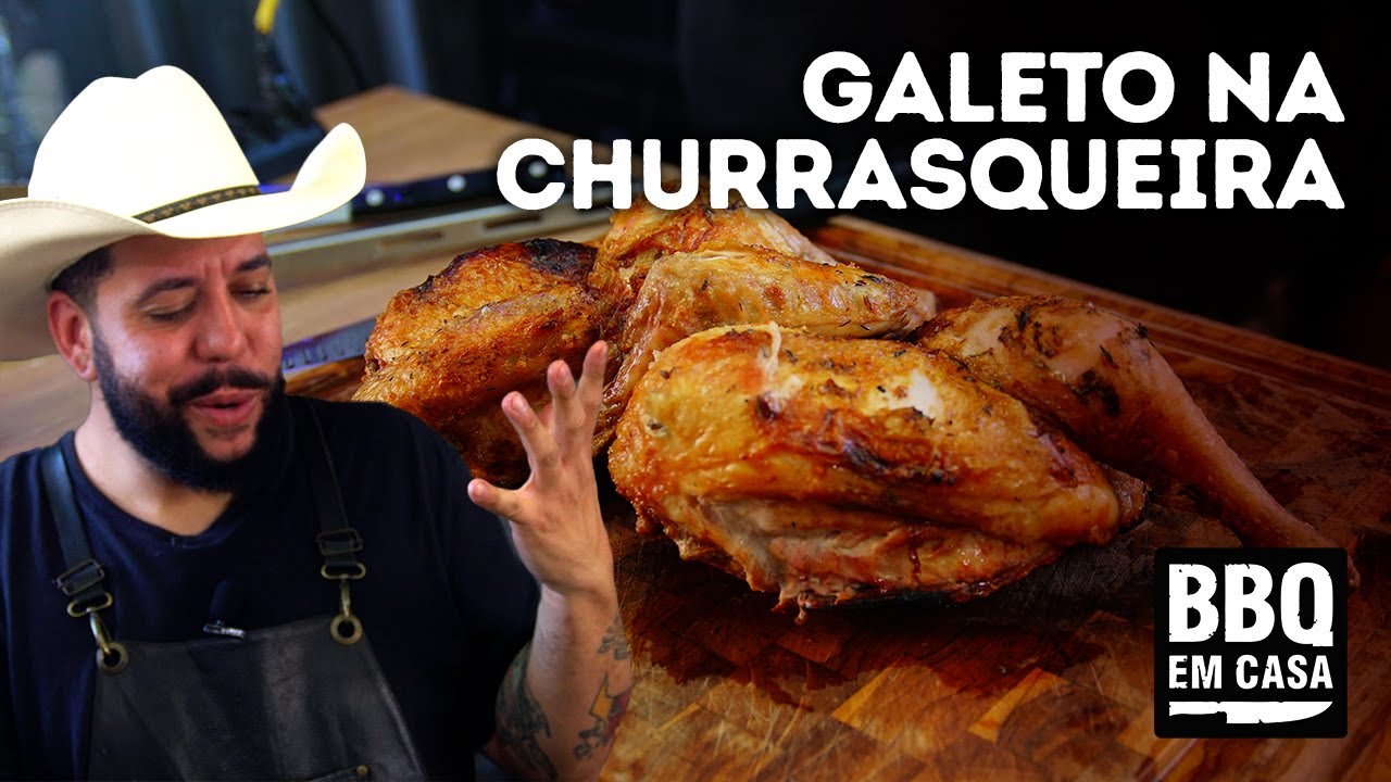 COMO ASSAR UM GALETO NA CHURRASQUEIRA
