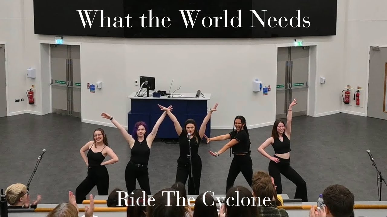 What the World Needs - Ride the Cyclone