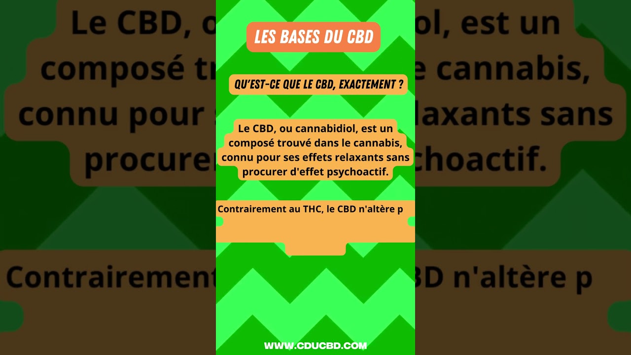 Tout Savoir sur le CBD : Le Guide Ultime pour d&eacute;butants !