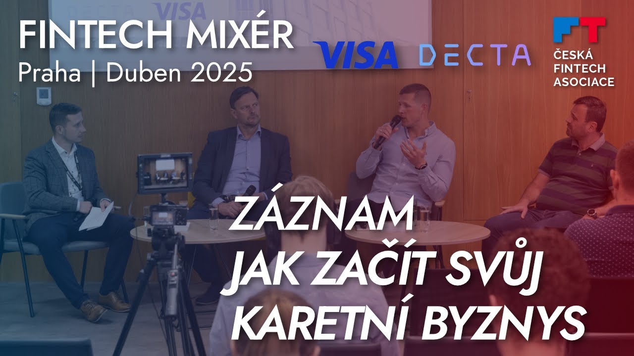 Fintech Mixér: Jak začít svůj karetní byznys | Záznam