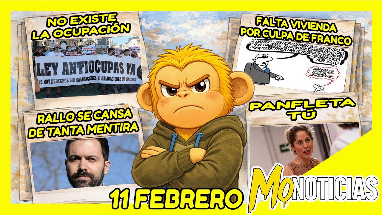 LAS MONOTICIAS 11 FEBRERO #okupas #vivienda #juanrallo