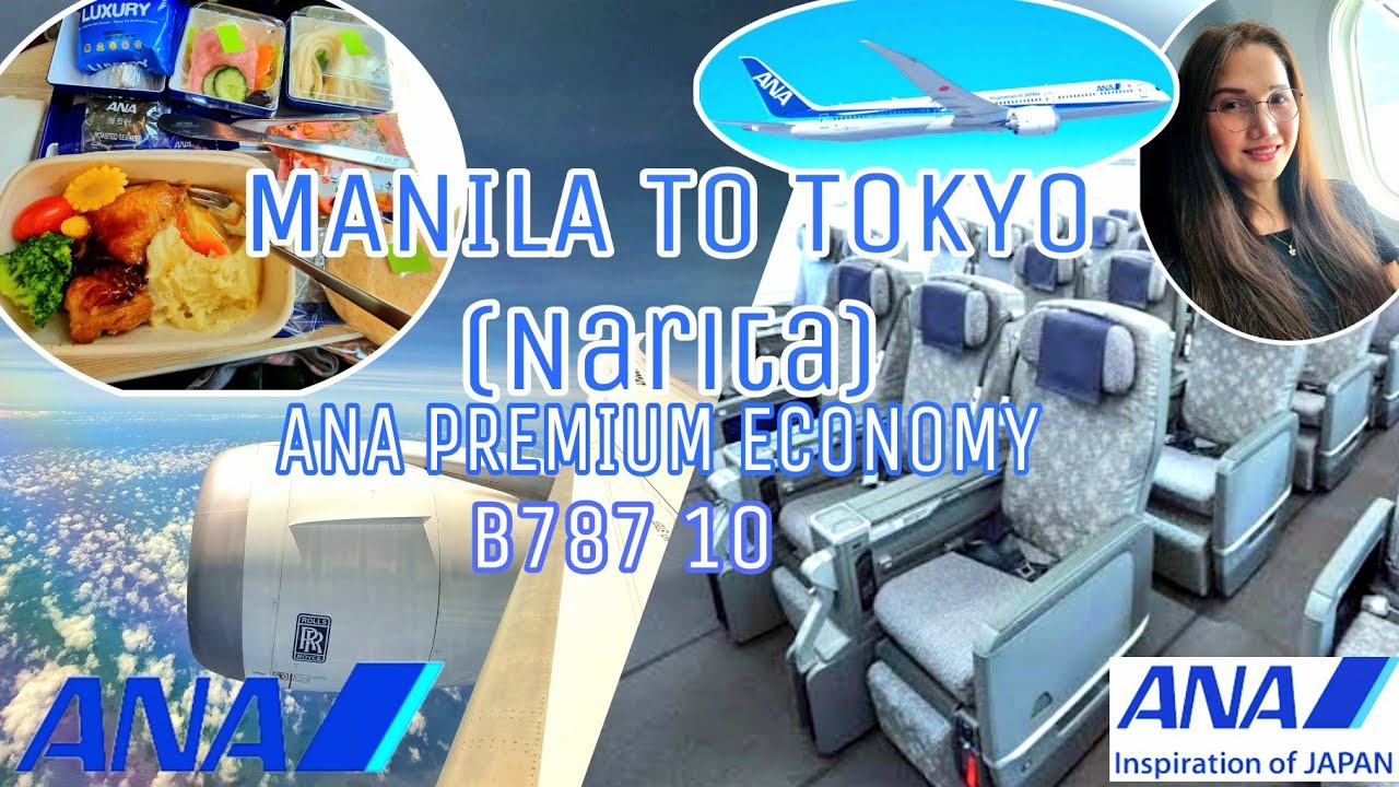 MANILA TO TOKYO ANA PREMIUM ECONOMY B787 10