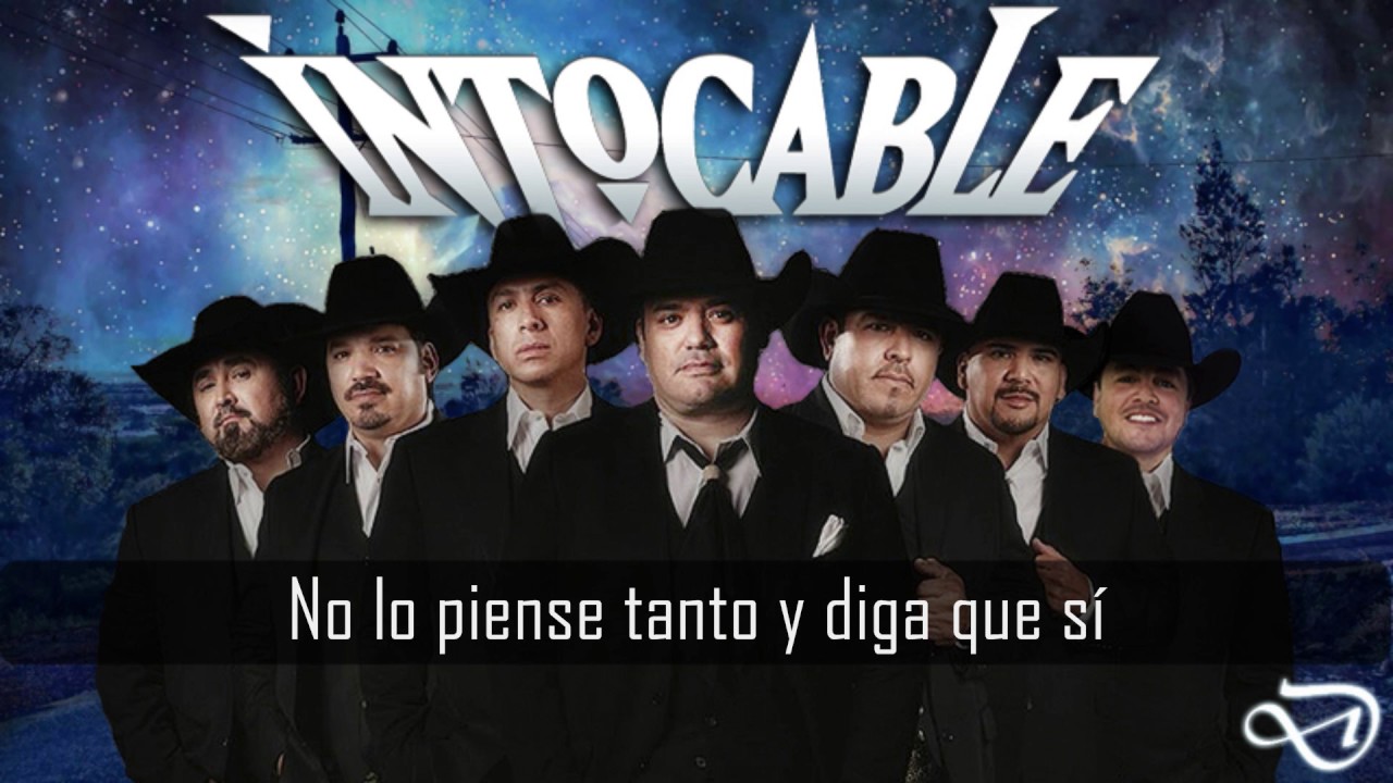 Intocable - Usted Me Encanta