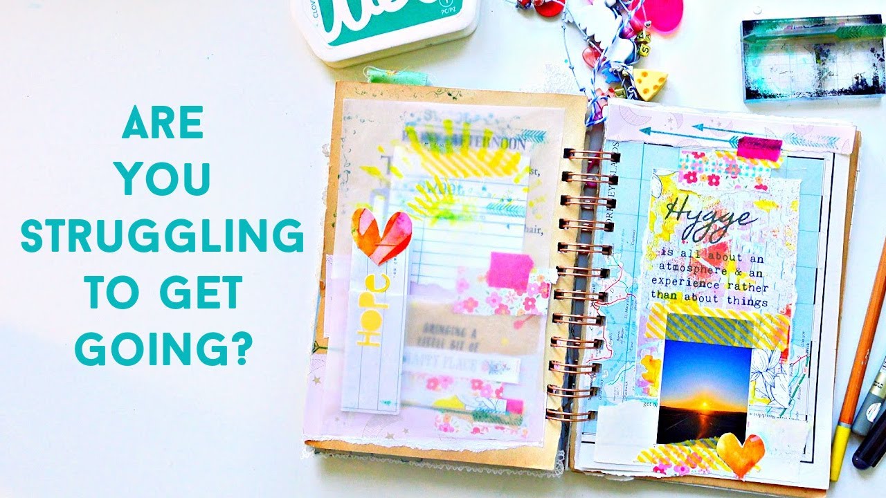 HOW TO START JUNK JOURNALING WHEN YOU'VE TAKEN A BREAK | Struggling to Journal | Getting Started