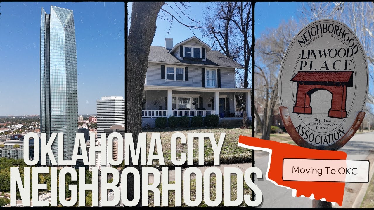 Oklahoma City Neighborhoods | Moving to Oklahoma City