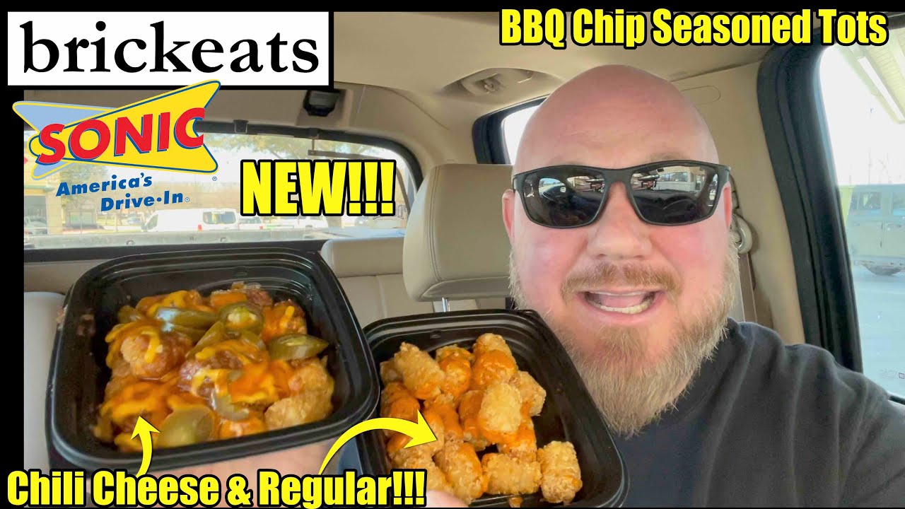 Sonic Drive-In NEW BBQ Chip Seasoned Tots REVIEW- brickeats