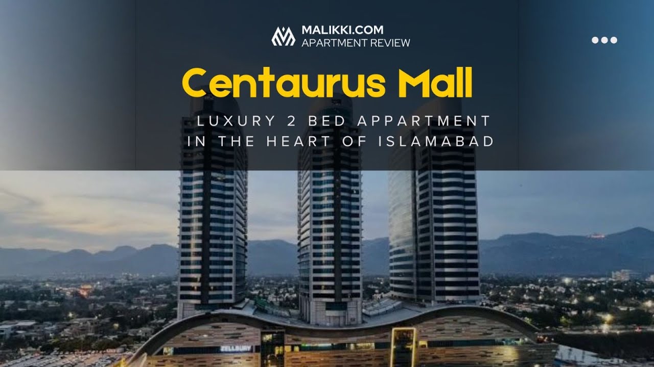 Inside a Luxury Apartment on the 16th Floor of Centaurus Mall Islamabad | Full Tour ft. Malikki.com
