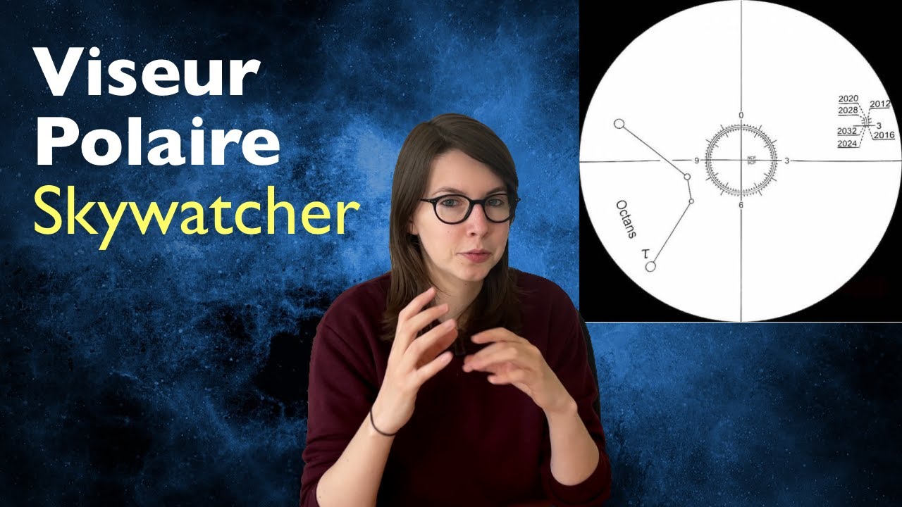 Viseur Polaire Skywatcher : explications et utilisations