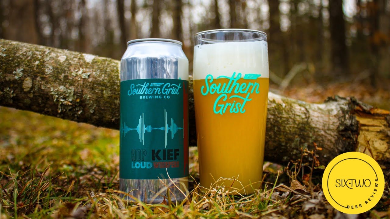 Southern Grist | Hop Kief Loud Whispers (5%) | Beer Review