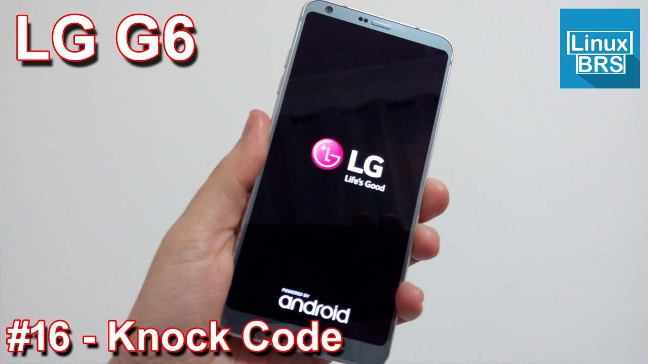 LG G6 - Knock Code