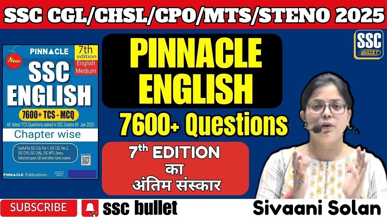 SSC CGL/CHSL/CPO/MTS/STENO 2025 | PINNACLE ENGLISH | 7600+ QUESTIONS | 7th EDITION का अंतिम संस्कार
