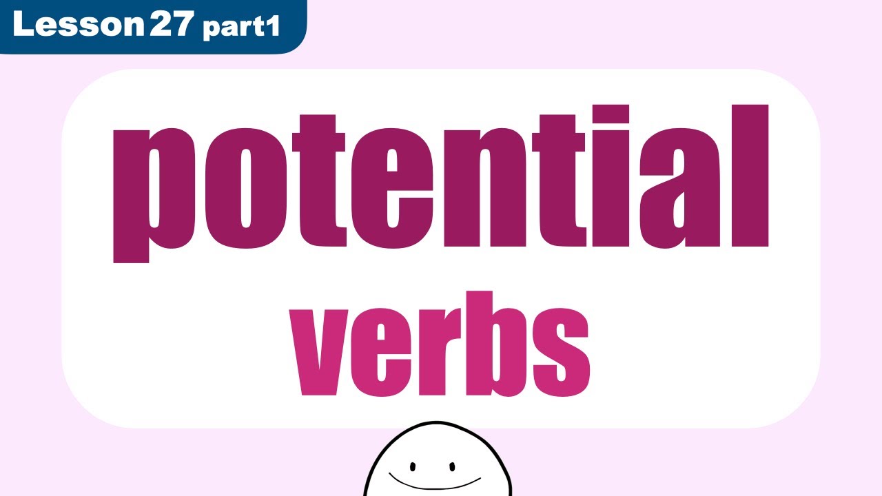 Potential Verbs | Grammar📖