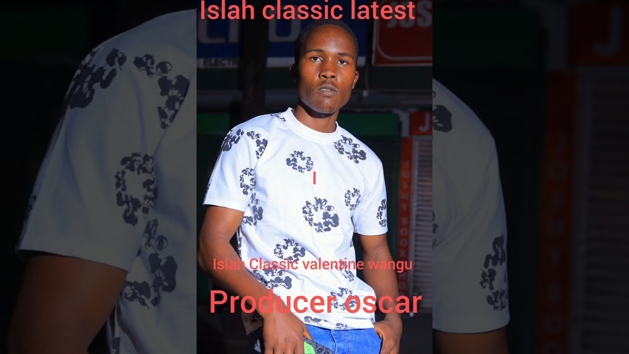 Islah classic valentine wangu official song 