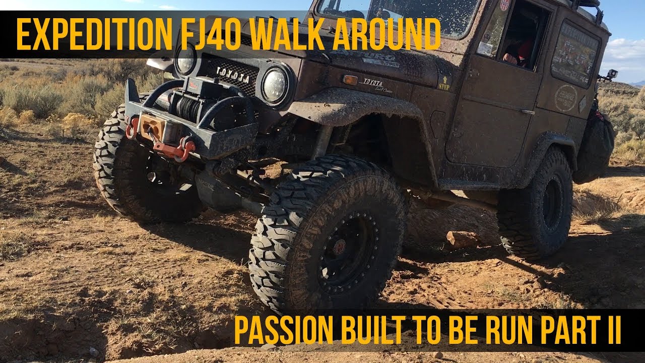 Expedition FJ Walk Around - Passion Built to be Run Part II