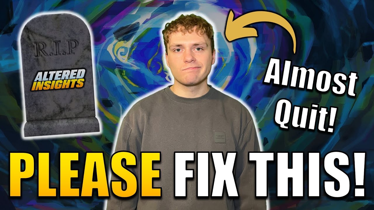 I Almost Quit Altered! 3 Key Challenges Altered TCG Must Overcome