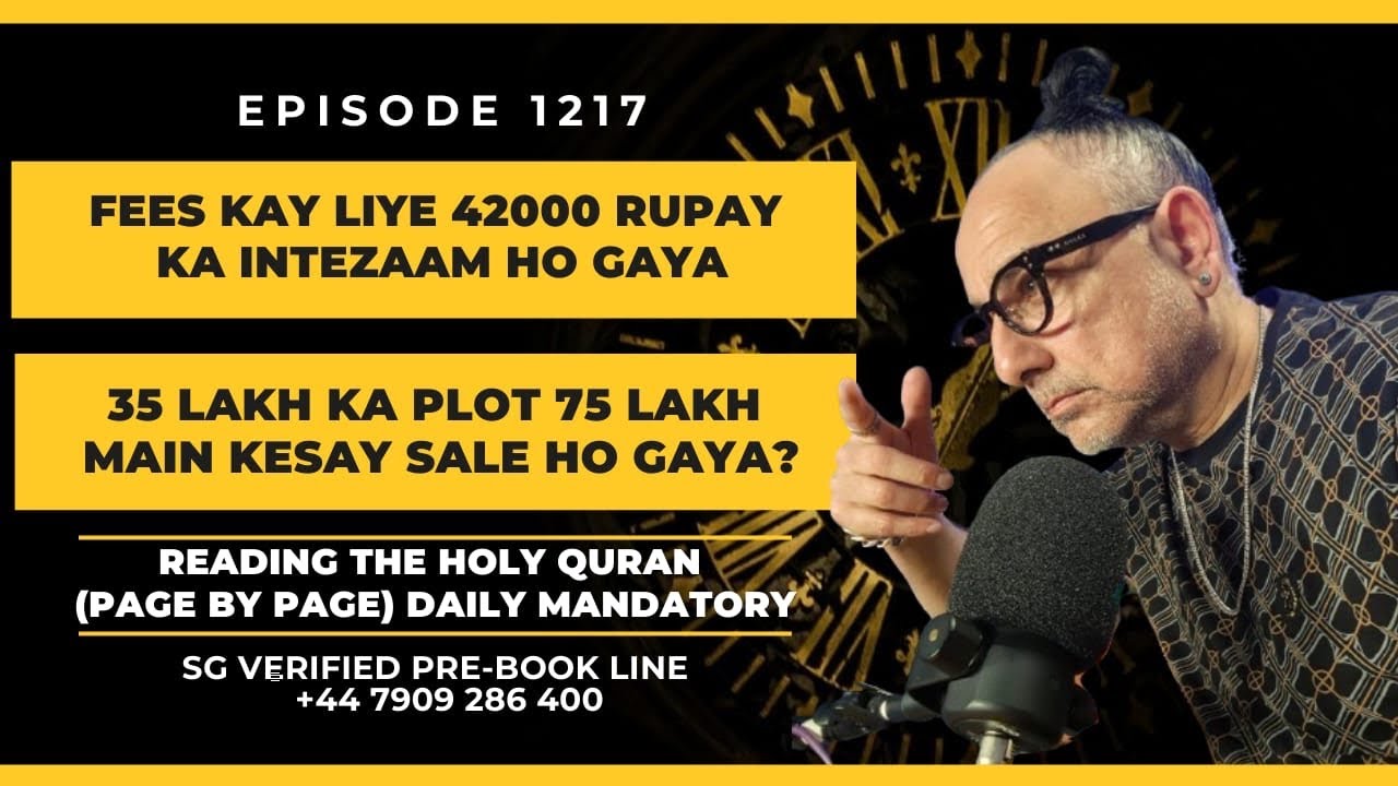 Sufi Guidance Live Podcast No: 1217 With Raza Ali Shah Al-Abidi The Lifestyle Architect™ | Dubai UAE
