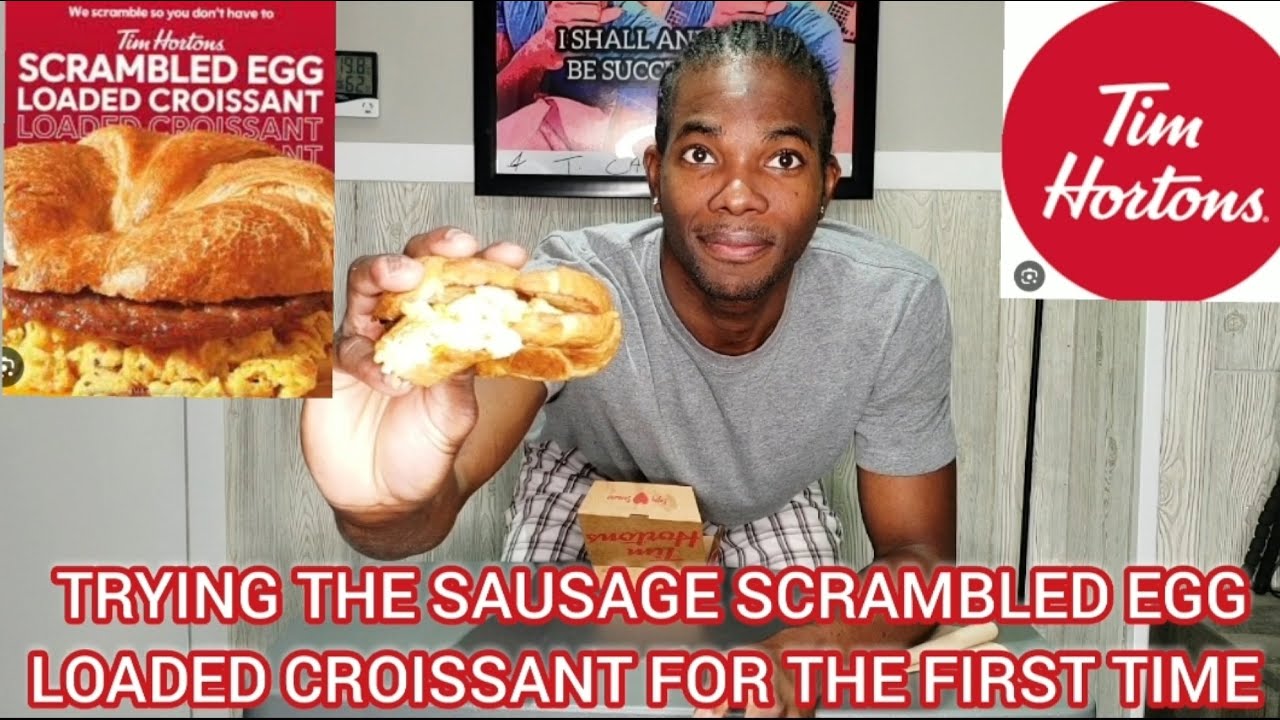 TRYING TIM HORTONS NEW (SAUSAGE) SCRAMBLED EGG LOADED CROISSANT AND RANKING IT