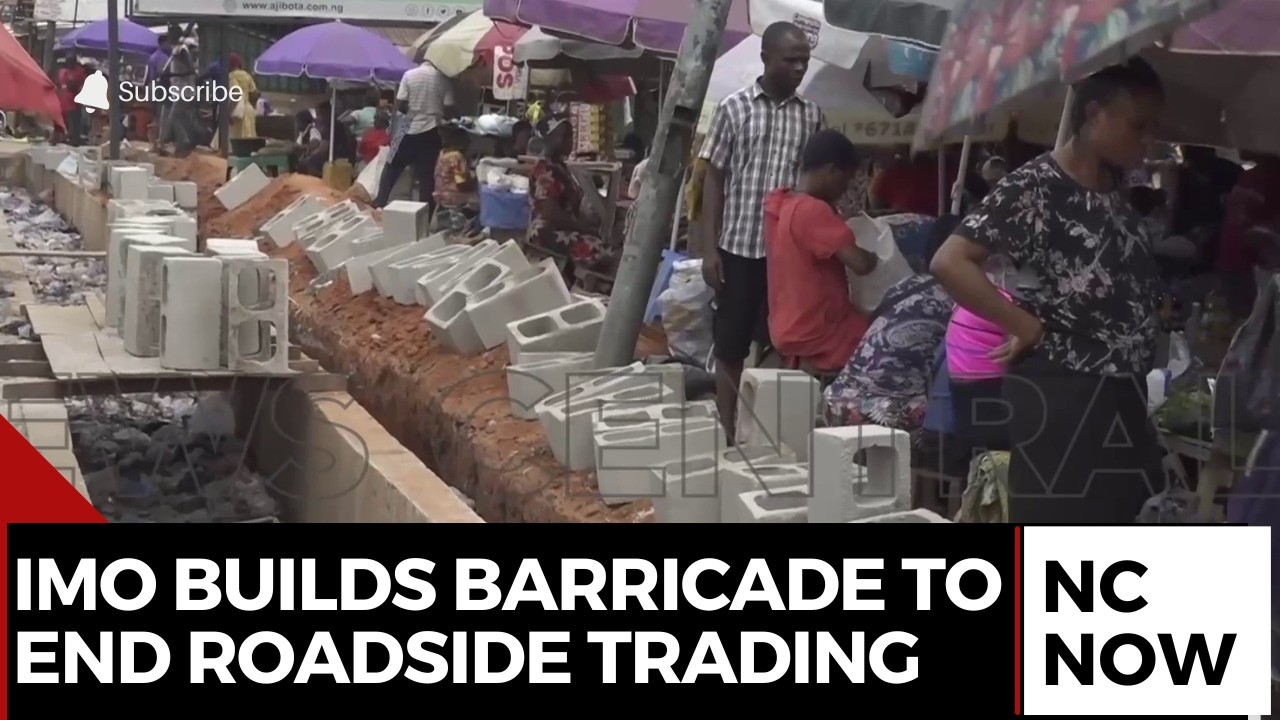 Imo Builds Barricade to End Roadside Trading