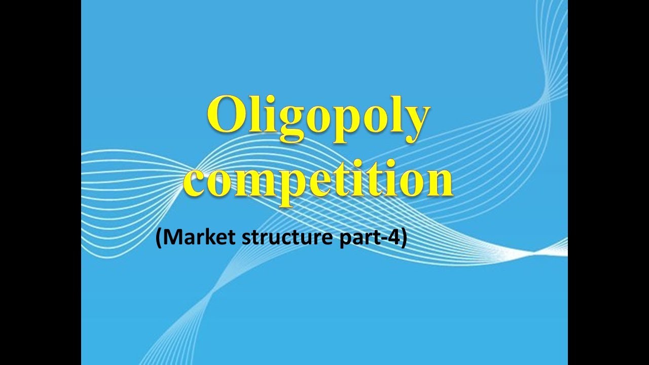 #4 Oligopoly market structure part-4. For UGCNET economics and commerby chanakya group of economics
