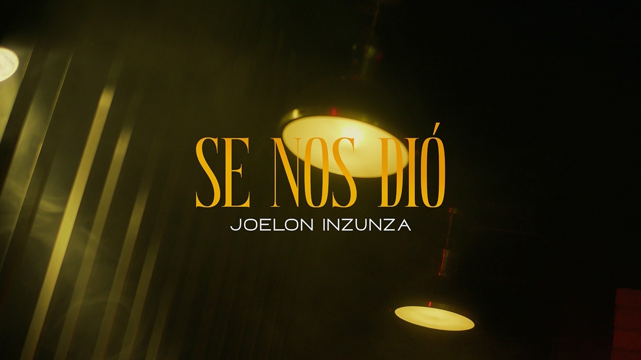 SE NOS DIÓ - JOELON INZUNZA (Video Oficial 2026)