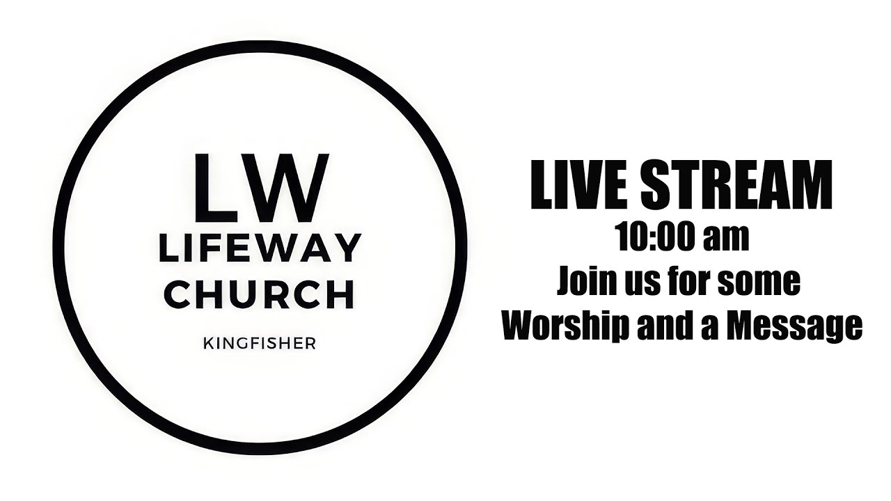 LifeWay Stream