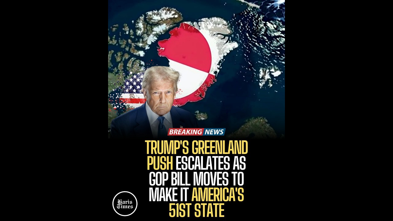 Trump's Greenland Push Escalates as GOP Bill Moves to Make It America's 51st State
