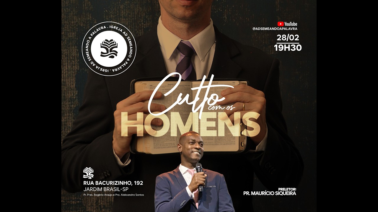 Culto com Homens - 28/02/2026 | Pr. Maurício Siqueira