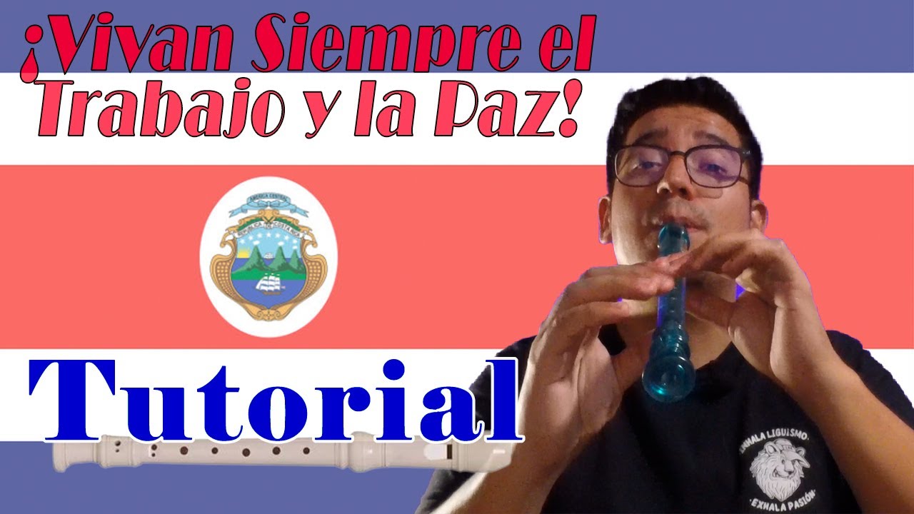 TUTORIAL del Himno Nacional de Costa Rica en FLAUTA DULCE | Flautica Dulce
