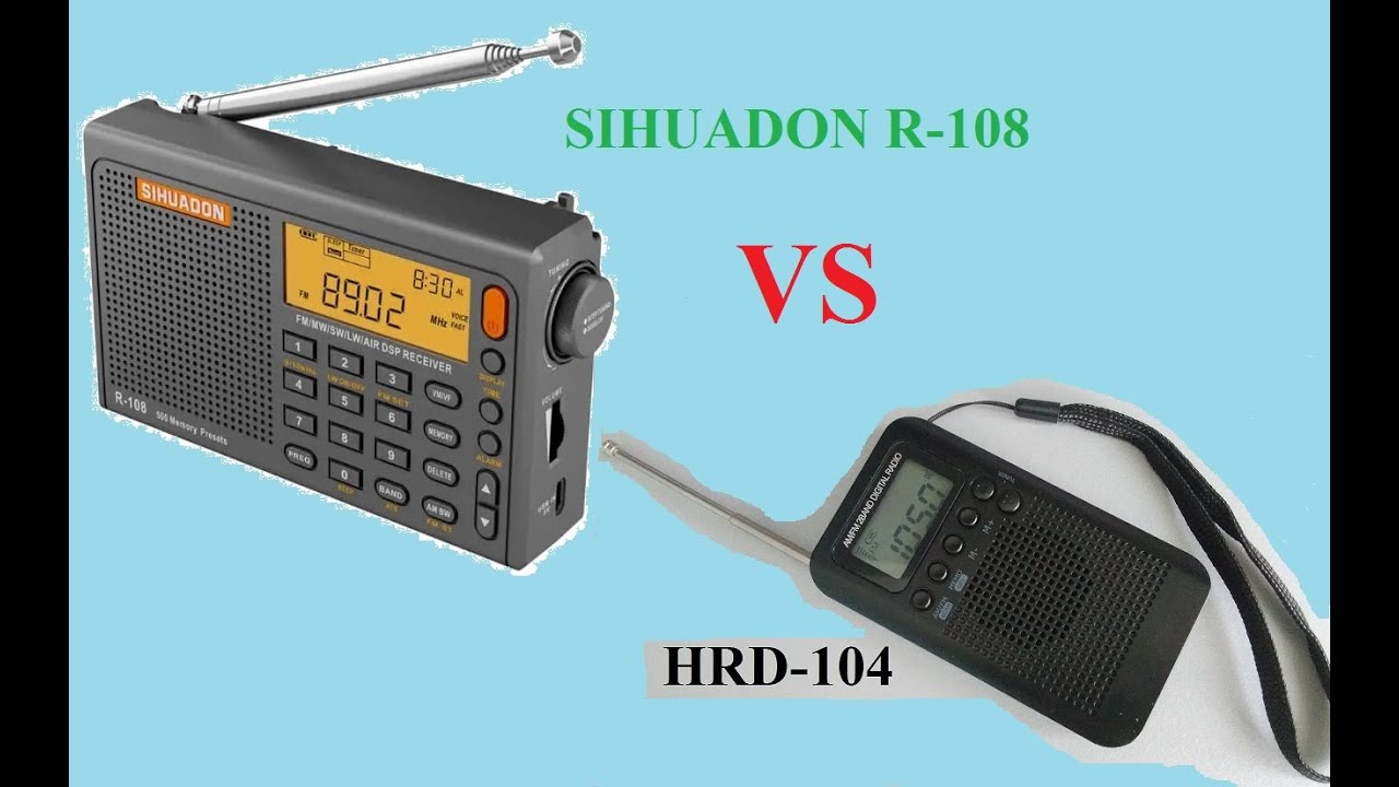 SIHUADON R-108 и HRD-104 Сравнение чувствительности на FM