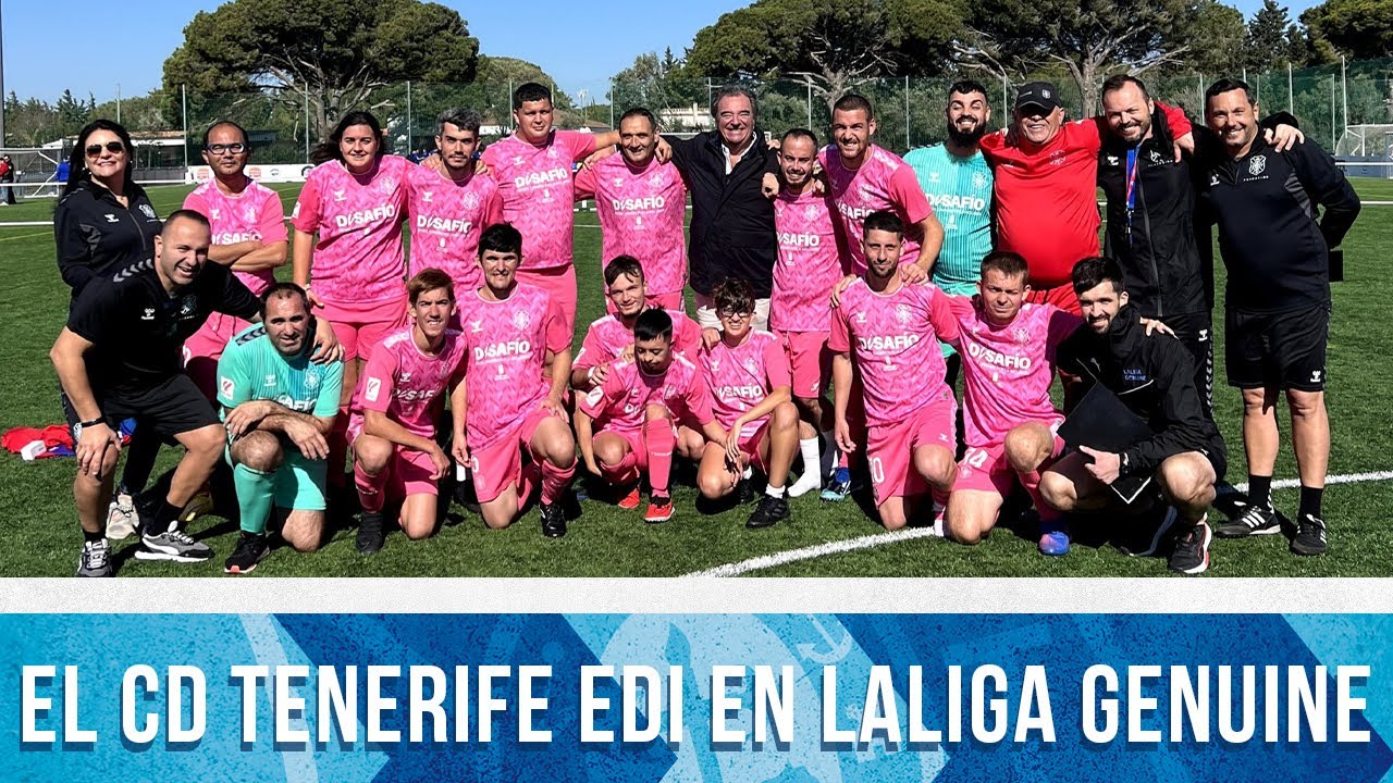 #FundaciónCDT I El CD Tenerife EDI en La Liga Genuine