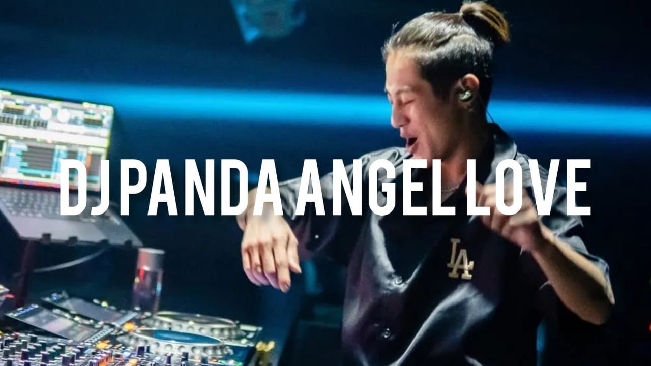 Dj PANDA ANGEL LOVE