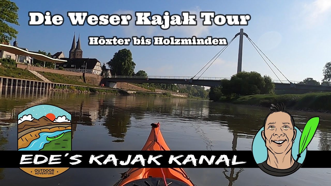 Die Weser Kajak Tour Höxter bis Holzminden