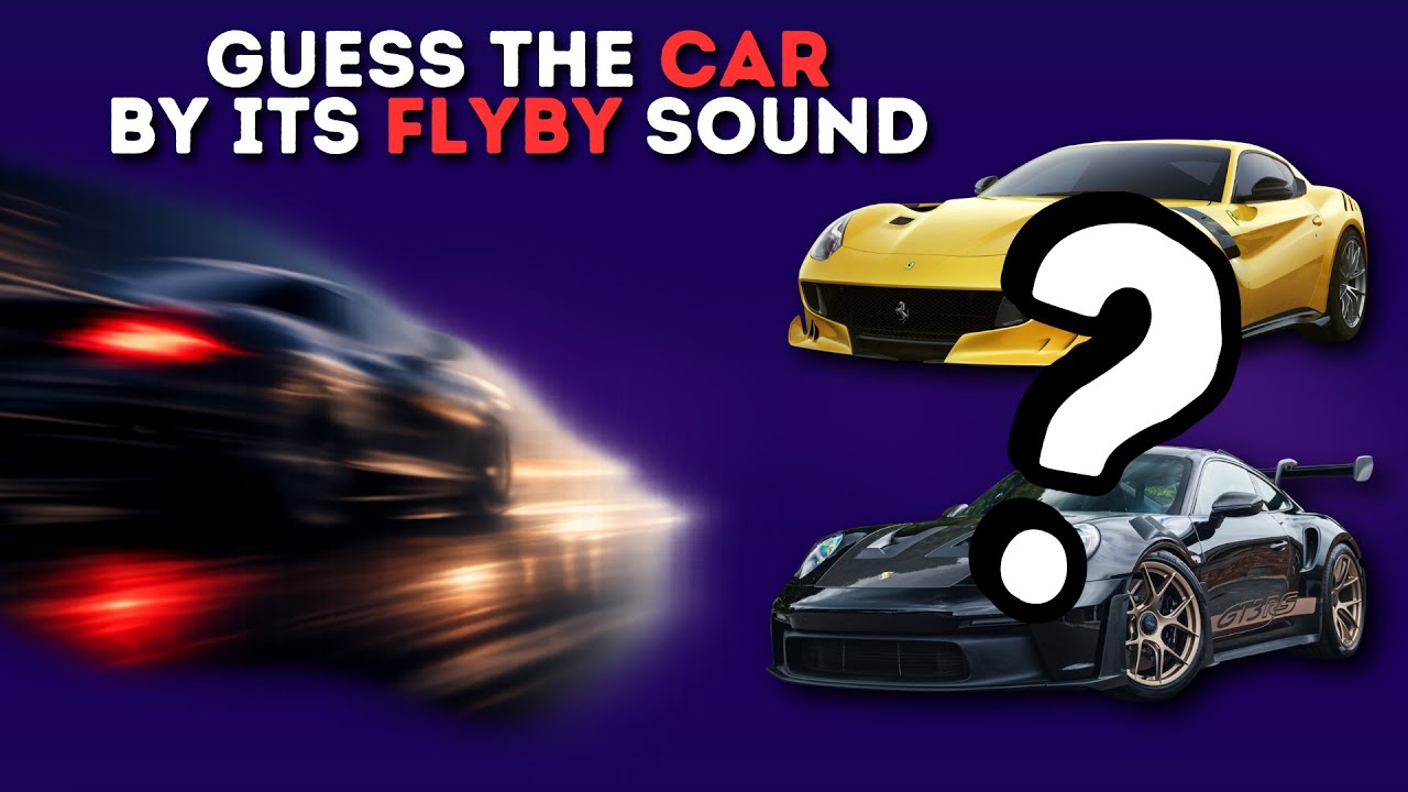 Guess The Car By The FlyBy Sound | Car Quiz