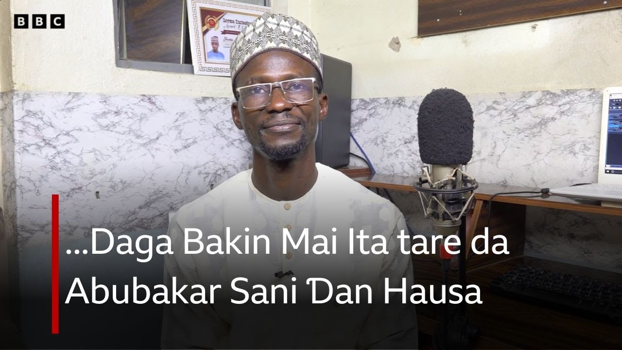 Daga Bakin Mai Ita tare da Abubakar Sani Ɗan Hausa