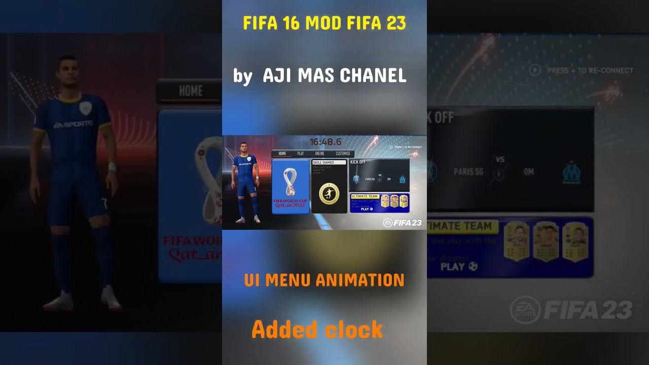 FIFA 16 MOD FIFA 23 UI ANIMATION BY AJIMAS