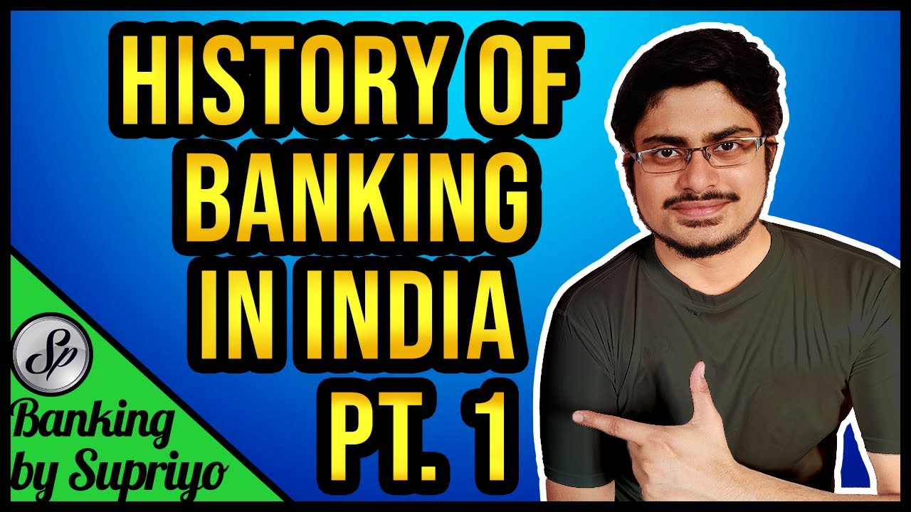 BANKING HISTORY in India for Bank Exams PART 1 | Banking Awareness by Supriyo