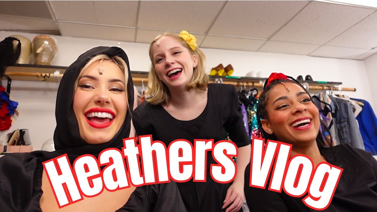 HEATHERS VLOG 2025