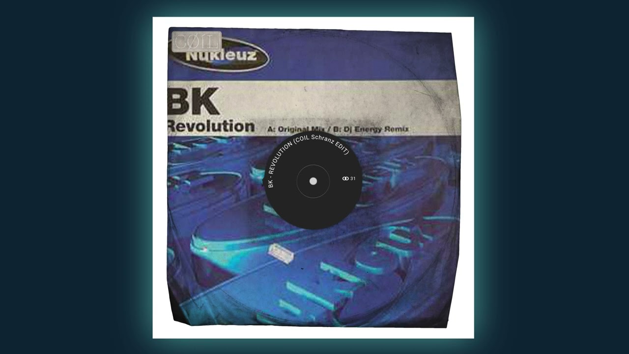 BK - Revolution (COIL SCHRANZ EDIT)