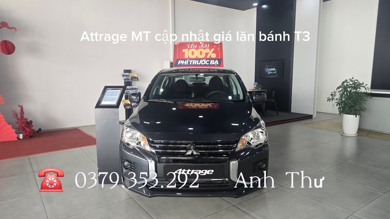 Attrage MT giá lăn bánh T3 #attrage 