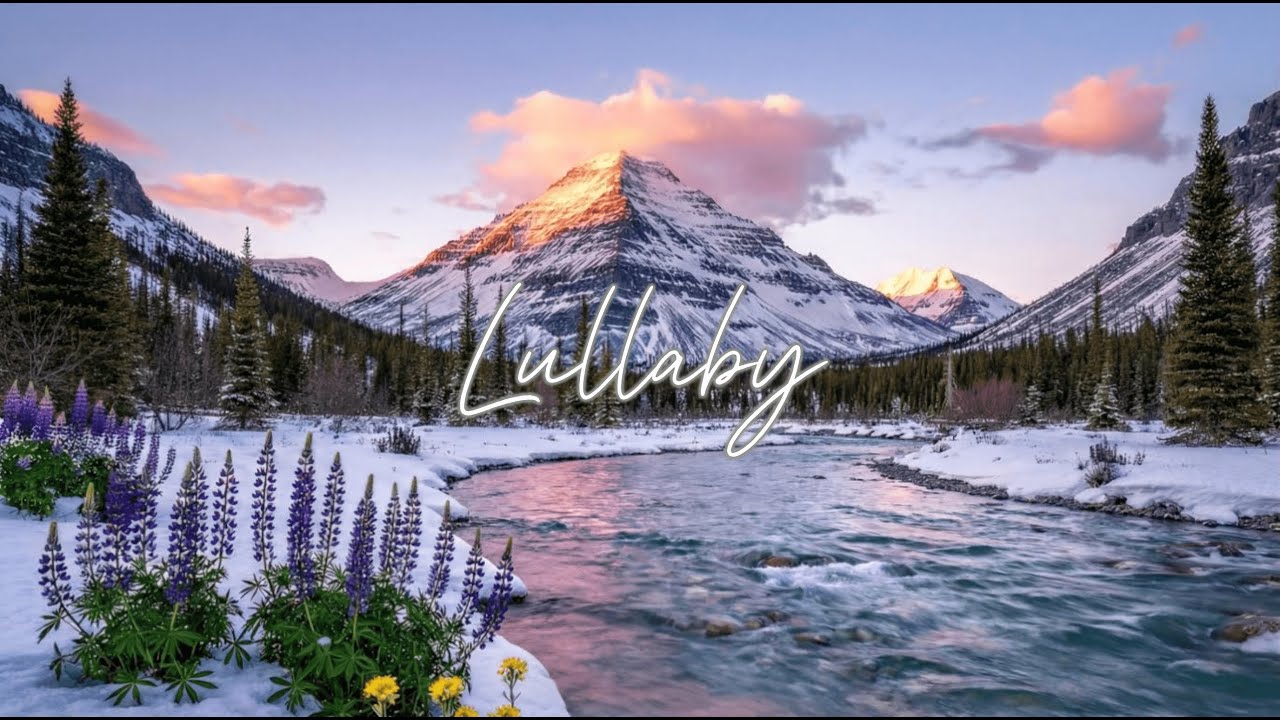 Nature’S Lullaby   Mountain River Meditation — 4 Hours Of Piano And Nature Ambience