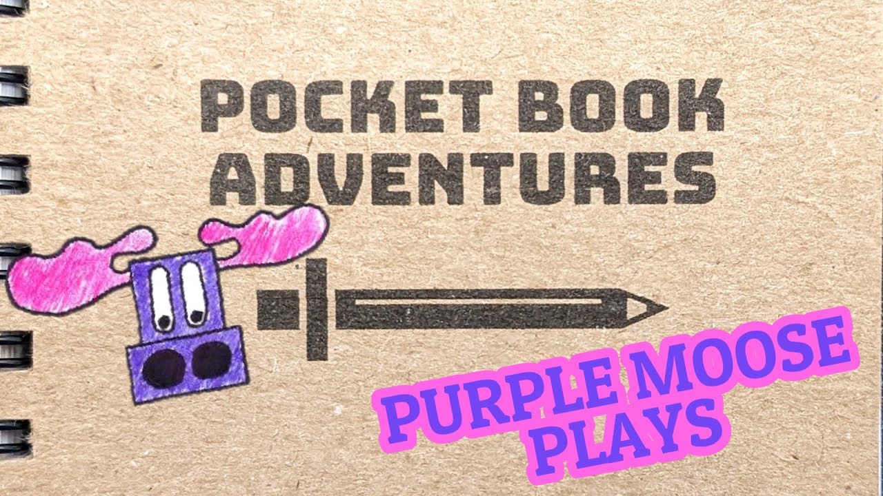 Purple Moose Plays...Pocket Book Adventures