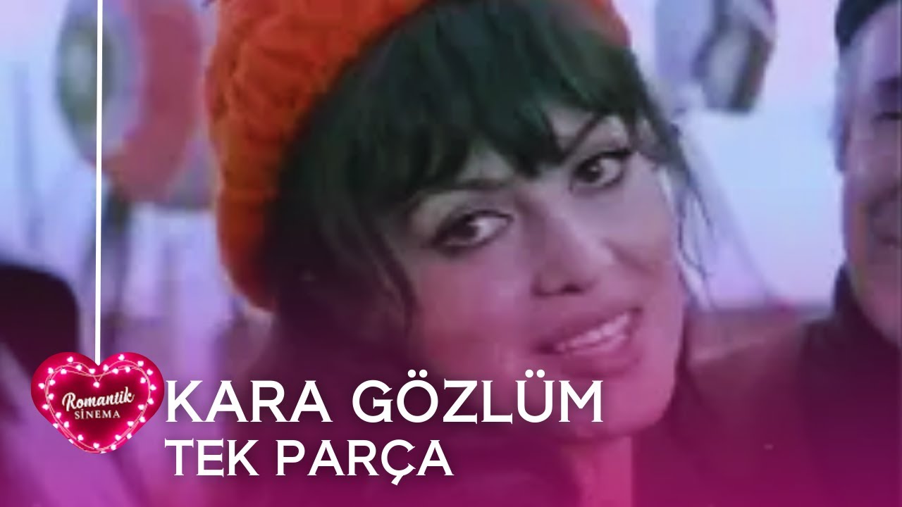 KARA GÖZLÜM | Türkan Şoray, Kadir İnanır ¦  Eski Türk Filmi Tek Parça 480p 25fps H264 128kbit AAC